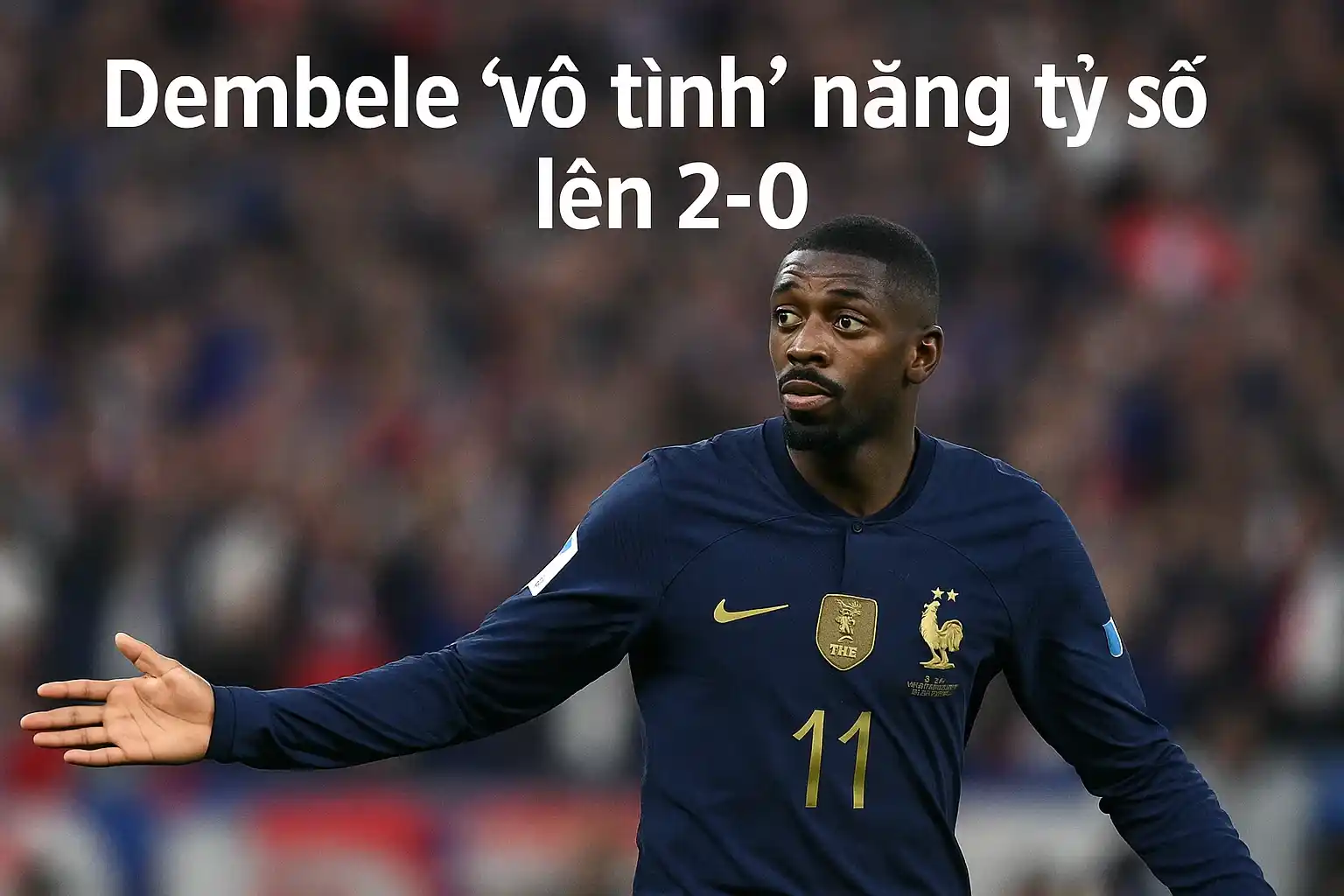 Dembele 'vô tình' nâng tỷ số lên 2-0